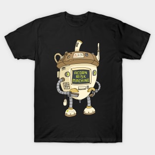 acorn risk machine T-Shirt